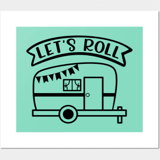 Let's Roll Camping Camper RV Posters and Art